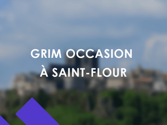 GRIM Occasion St Flour